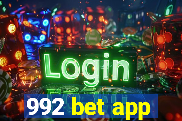 992 bet app